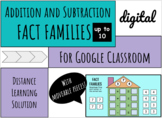 Google Classroom - MATH FACT FAMILIES to 10 - Addition & S