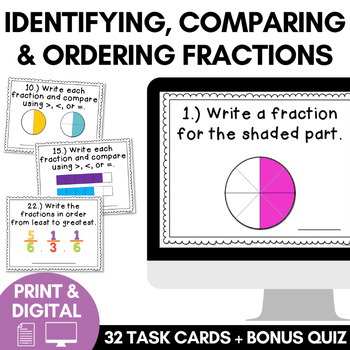 Preview of Identifying, Comparing and Ordering & Equivalent Fractions Digital Task Cards