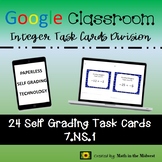 Google Classroom Math Task Cards - Integer Division 7.NS.1