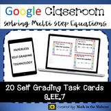 Google Classroom Math Task Cards: Solving Multi Step Equat