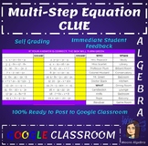 Google Classroom: Multi-Step Equation Clue