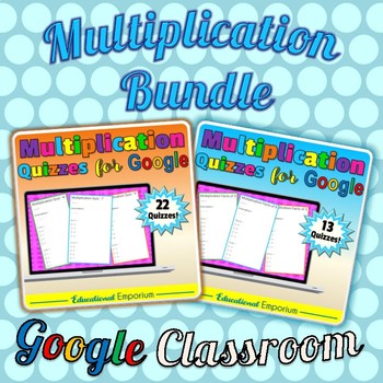 Preview of Google Classroom Multiplication Facts Tests 0-12: Times-Tables Quizzes Combined