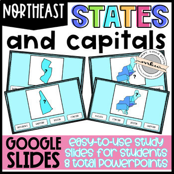 Google Classroom Northeast States And Capitals Practice Slides