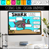 Google Classroom™ Distance Learning Ocean Animals Slides (