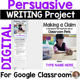 Persuasive Writing Project for Google Classroom: Should Cl