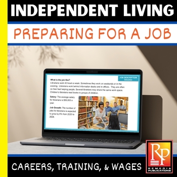 Preview of Google Slides: PREPARING FOR A JOB: Independent Living Training, Salary, Careers