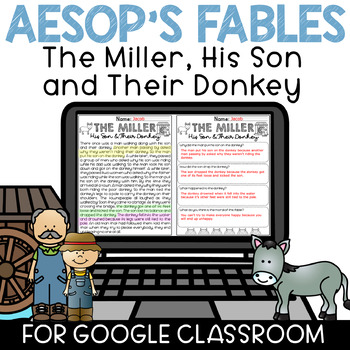 Google Classroom Reading Comprehension The Miller His Son and Their Donkey
