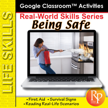 Preview of Real-World Life Skills: BEING SAFE - First Aid, Survival Signs | GOOGLE SLIDES