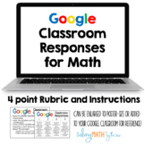 Google Classroom Response Instructions and Rubric for Math