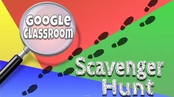 Preview of Google Classroom Scavenger Hunt - Intro to Google Classroom