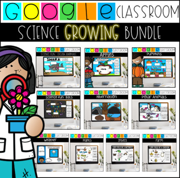 Preview of Google Classroom™ Distance Learning Science GROWING Bundle and SEESAW
