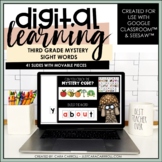 Google Classroom™/SeeSaw™ Interactive 3rd Grade Sight Word