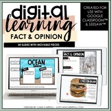 Google Classroom™ & SeeSaw™ Interactive Fact & Opinion  | 