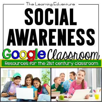 Preview of Social Awareness Google Classroom Assignment