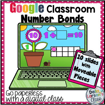 Preview of Google Classroom Spring Number Bonds with Ten Frames  Distance Learning