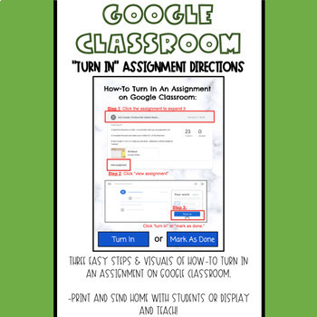 Preview of Google Classroom "Turn In" Assignment Directions (DISTANCE LEARNING)