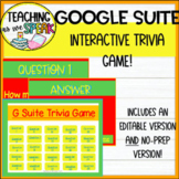 Google Classroom and Google Suite Trivia