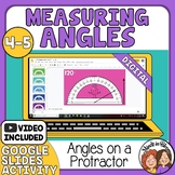 Measuring Angles with a Protractor - Google Slides - Self-