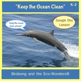 Google Doc Lesson and Song Download - "Keep the Ocean Clean"