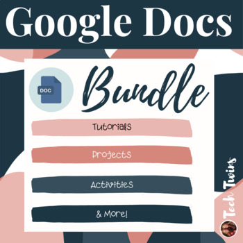 Preview of Google Docs Assignments, Projects, & Tutorials Bundle