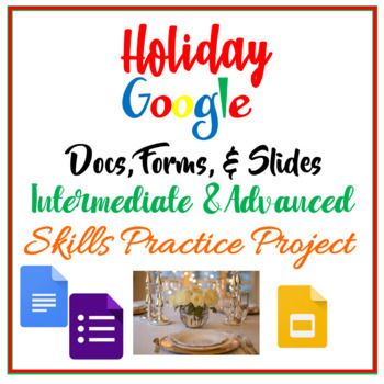 Preview of Google Docs, Forms, Slides Intermediate Advanced Holiday Thanksgiving Christmas