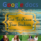 Google Docs - Getting to Know You Assignment