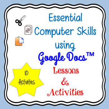 Preview of Google Docs Lessons & Activities - Essential Skills Distance Learning