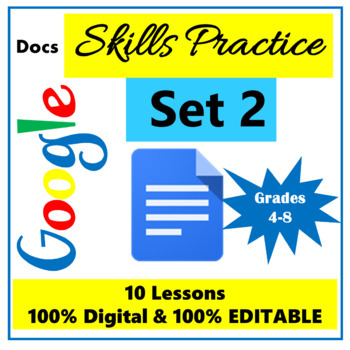 Preview of Google Docs Lessons & Activities Skills Practice Set 2 Digital Distance Learning