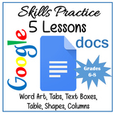 Google Docs Lessons - Skills Practice Lessons Distance Learning