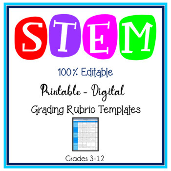 Preview of STEM Editable Grading Rubric Templates