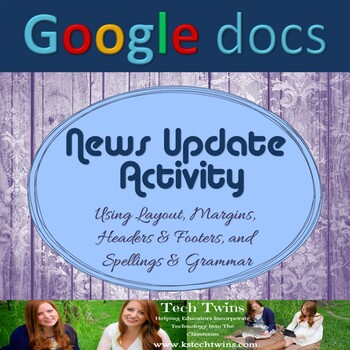 Preview of Google Docs - News Update Assignment (Current Events)