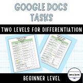 Google Docs Tasks - Beginner Level, Differentiated with Tw