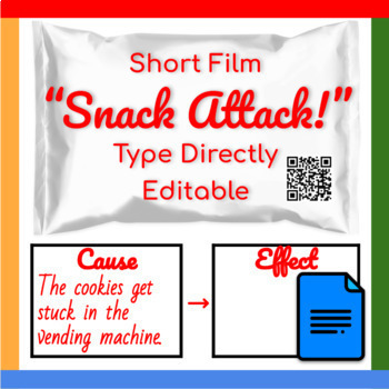 Preview of Google Docs ™︱Snack Attack Short Film Cause and Effect Map with QR Code