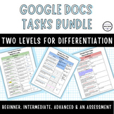 Google Docs Tasks Bundle - Differentiated with Two Levels