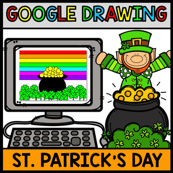 Preview of Google Drawing St. Patrick's Day - Google Drive - Technology - Special Education