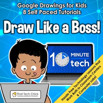 Preview of Google Drawing for Kids - Draw Like a Boss!