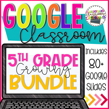 Preview of 5th Grade Google Classroom Growing Math Bundle Distance Learning