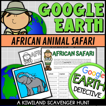 Preview of Google Earth African Animal Scavenger Hunt (Latitude and Longitude)