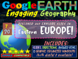 Google Earth: Engaging Geography assignment - EASTERN EUROPE