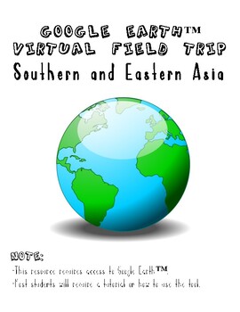 Preview of Google Earth™ Virtual Field Trip: Southern and Eastern Asia