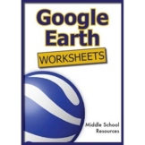 Google Earth Worksheets ****100% ORIGINAL IDEAS****
