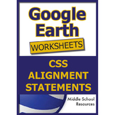 Google Earth Worksheets CCS Alignment Statement