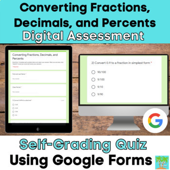 Preview of Google Form Digital Assessment | Converting Fractions, Decimals, and Percents