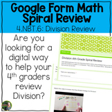 Google Form Division Spiral Review