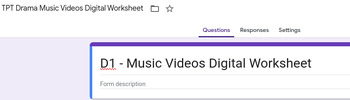 Preview of Google Form: Drama Music Video Digital Worksheet