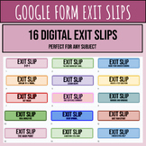Google Form Exit Slips- Perfect for ANY subject!
