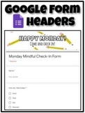 Google Form Headers - Editable in Google Slides - Distance