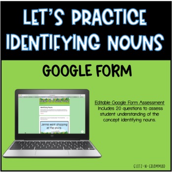 Preview of Google Form: Let's Practice Identifying Nouns