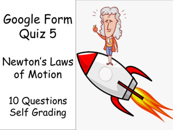 Preview of Google Form Quiz: Newton's Laws of Motion (10 Questions and Self Grading!) 5