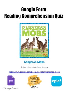Preview of get Epic books Reading Quiz Google Form Kangaroo Mobs Answer Key Included